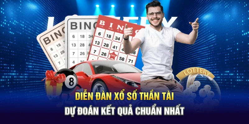 Diễn Đàn Xổ Số Thần Tài - Dự Đoán Kết Quả Chuẩn Nhất